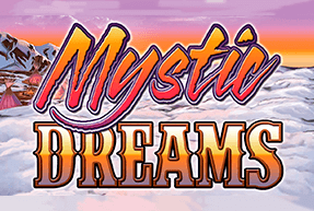 Mystic Dreams